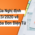 Sửa Nghị định 123/2020 về hóa đơn điện tử: Đề xuất sửa đổi bổ sung 6 nội dung