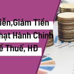 Miễn, Giảm Tiền Phạt Vi Phạm Hành Chính Về Thuế, Hóa Đơn